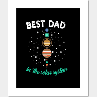 Best Dad in the Solar System Posters and Art